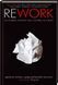Rework. Ця книжка змінить ваш погляд на бізнес Фрайд Д. 9786171286245 фото 1