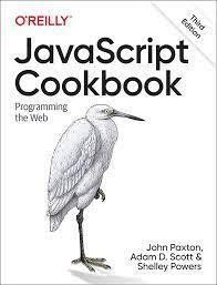 JavaScript Cookbook: Programming the Web. 3rd Ed. Adam Scott, Matthew Macdonald (english) 1863723907 фото