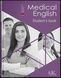 Medical English. Student's Book=Медична англійська : підручник. Знаменська І. Ст., Бєляєва О. М., Пісоцька Про